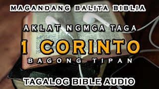 Aklat ng mga taga 1 Corinto  Magandang Balita Biblia  Tagalog Bible Audio  Christian Facts [upl. by Rollet]