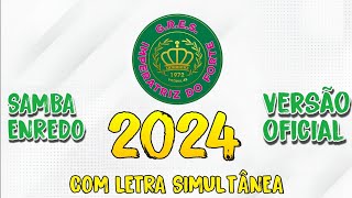 Imperatriz do Forte 2024  SAMBAENREDO OFICIALcom letra simultânea [upl. by Anihpesoj]