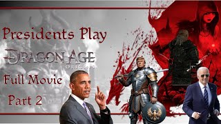 Presidents Play Dragon Age Origins Full Movie Part 22 [upl. by Kylynn]