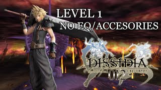 Dissidia 012 Lv1 Cloud No Equipment  Accesories vs Feral Chaos  No Damage 2K60FPS [upl. by Adnilrev]