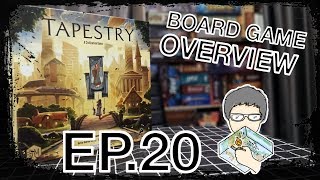 EP20  Board Game Overview  Tapestry พัฒนาอารยธรรมจากพื้นดินไปสู่ดวงดาว [upl. by Dyanna313]