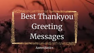 Best Thank You Messages For Every Occasion  Greeting Quotes  Greeting Messages  Thank you Status [upl. by Orazio]