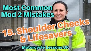 Most Common Mod 2 Mistakes 15 Shoulder checks amp Lifesavers [upl. by Yobybab280]