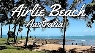 Airlie Beach The Tropical Paradise in AUSTRALIA [upl. by Acinorav399]