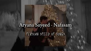 Aryana Sayeed  Nafasam  SPEED UP [upl. by Fitting962]