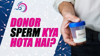 ❇️ Donor Sperm Procedure क्या होता है🌟 Donor Sperm को कैसे चुना जाता है 🔰 [upl. by Japeth927]