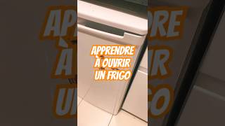 Tutoriel  comment ouvrir un frigo shorts réfrigérateur tutoriel diy humour [upl. by Draillih]