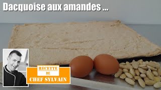 Dacquoise  Recette facile par Chef Sylvain [upl. by Aihsik]