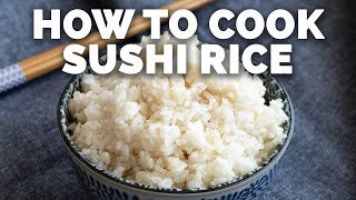 How to Cook Sushi Rice  Three Ways Rice Cooker Instant Pot  Stovetop Methods [upl. by Norvil]