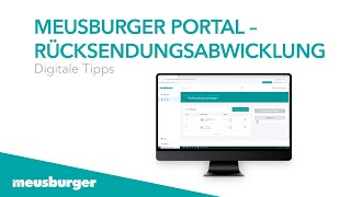 Meusburger Portal – Rücksendungsabwicklung [upl. by Tann]