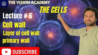 Chapter 4  Cell  Cell wall  11th Class Biology  Vision academy [upl. by Nhtanhoj]