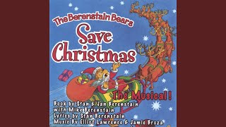 Overture The Berenstain Bears Save Christmas [upl. by Crisey]