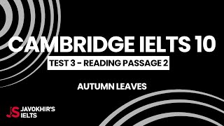 Autumn Leaves  Cambridge IELTS 10 Test 3 Reading Passage 2 [upl. by Ara]