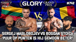 quotIk heb niets anders dan RESPECT voor hem  Sergej Maslobojev vs Bogdan Stoica  GloryGrandPrix 🔥 [upl. by Anastice151]