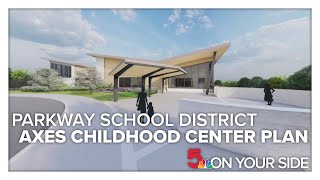 Parkway School District decides to cancel early childhood center [upl. by Simonetta115]