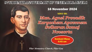 16 NOV  FR AGNELO NOVENA MASS  KONKANI  LIVE STREAM  645 AM IST [upl. by Hazen376]