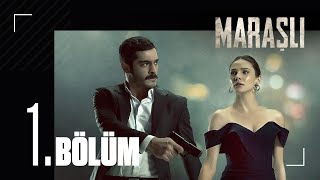 Maraşlı 1 Bölüm [upl. by Parke]