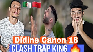 Didine Canon 16 Wach Dayem Reaction🇲🇦🇩🇿 Claash Trap King🔥🔥 [upl. by Anauj465]