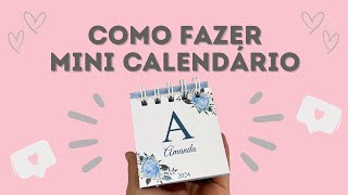 PASSO A PASSO MINI CALENDÁRIO [upl. by Hinson499]