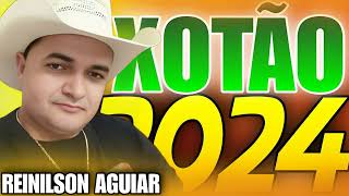 REINILSON AGUIAR TBT XOTÃO 2024 [upl. by Krissie474]