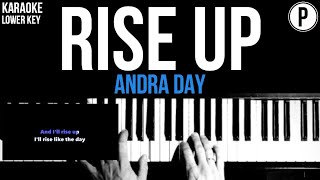 Andra Day  Rise Up Karaoke LOWER KEY Slowed Acoustic Piano Instrumental Cover Lyrics [upl. by Nam608]