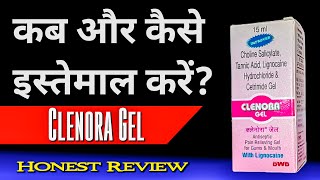 Clenora Gel Kaise Use Kare  Mouth Ulcer Gel  Choline salicylate Tannic Acid lignocaine Cetrimide [upl. by Adlez]