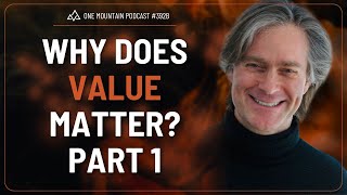 Why Does Value Matter Part 1  Dr Marc Gafni 392B [upl. by Katina]