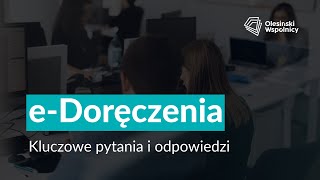 eDoręczenia  pytania i odpowiedzi [upl. by Jamie]