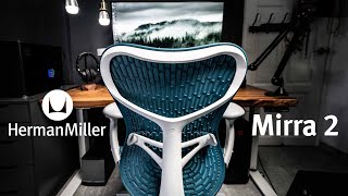 Why the Herman Miller Mirra 2 is better than the Aeron [upl. by Haelak]