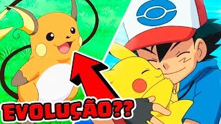 O DIA QUE O PIKACHU DO ASH EVOLUIU [upl. by Cormack]