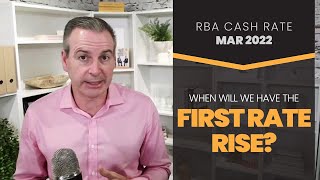 RBA Cash Rate March 2022 When Will We Have The First Rate Rise [upl. by Drahnreb]