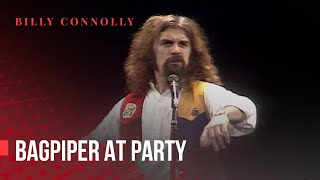 Billy Connolly  Bagpiper at Party  Hand Picked by Billy 1982 [upl. by Laius]