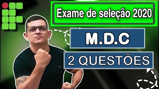 IF  2020  4° AULA  QUESTÕES DE EXAME IF´S  MDC IFRN IFNMG IFMA IFRJ IFAL IFPE IFBAIFPI [upl. by Verdi]