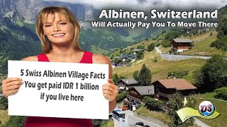 5 Facts of Swiss Albinen Village 🤞 You get paid IDR 1 billion if you live here [upl. by Cull]