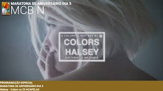 🎂MARATONA DE ANIVERSÁRIO DIA 5  Halsey  Colors vs 23 ACAPELAS [upl. by Shirlee]