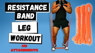 Resistance Band LEG Workout  NO ATTACHMENT [upl. by Ttesil]