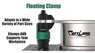 PositionFlexible Floating Clamps from Carr Lane Mfg for Aerospace CNC Clamping and Fixtures [upl. by Leamaj485]