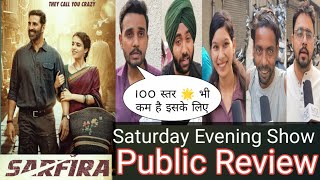 Sarfira Movie Public Review Saturday Evening Show  Public Opinion Day 2  Akshay Kumar  Suriya [upl. by Ileak617]