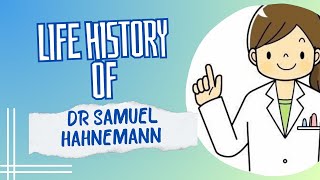 LIFE HISTORY OF DR SAMUEL HAHNEMANN  BIOGRAPHY OF MASTER HAHNEMANN [upl. by Lokin]