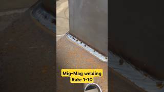 MigMag welding Rate 110 migstickwelder1992 welding shorts [upl. by Alikam]