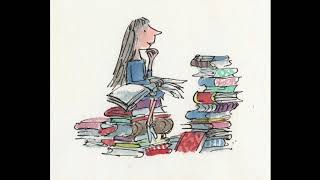 Matilda by Roald Dahl  Theatre Collection [upl. by Hays]