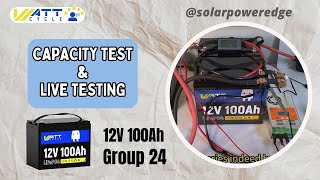 WattCycle 12V 100Ah Battery Review Capacity amp Live Testing Explained [upl. by Marsha679]