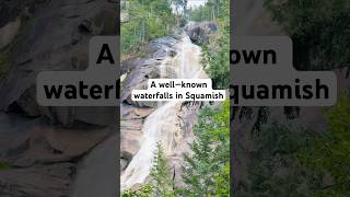 A wellknown waterfalls in Squamish BC  Shannon Falls [upl. by Winthorpe]