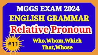 English Grammar Topic Relative Pronoun Class11 MGGS exam 2024 whowhomwhichwhosethat RP [upl. by Yrag473]