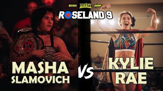 Masha Slamovich vs Kylie Rae  Highlight MV [upl. by Ribal]