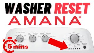 How to Reset an Amana Washing Machine Quick Guide [upl. by Proudman]