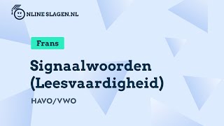 Signaalwoorden Leesvaardigheid  Frans Eindexamen havo amp vwo [upl. by Koffman]