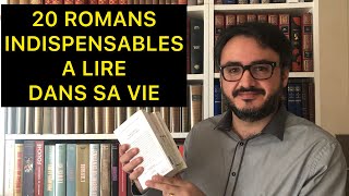 MA LISTE DE 20 ROMANS INDISPENSABLES À LIRE [upl. by Ranchod]