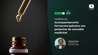 Acompanhamento farmacoterapêutico aos pacientes de cannabis medicinal [upl. by Rafaello]