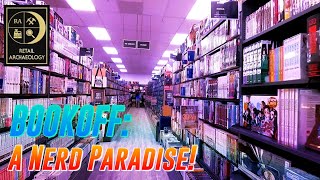 BOOKOFF A Nerd Paradise  Retail Archaeology [upl. by Ytsirc]